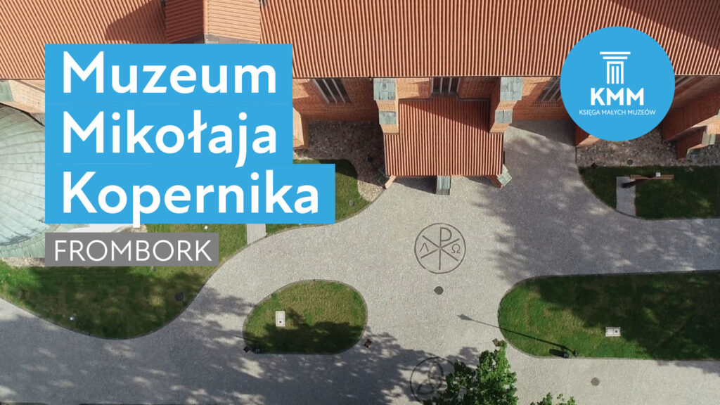 Muzeum Mikołaja Kopernika we Fromborku